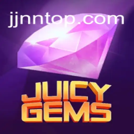 Discover the Excitement of JuicyGems with JJNN.com⭐️
