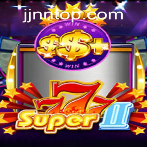 Exploring the Thrills of Super777II: A Premier Gaming Experience